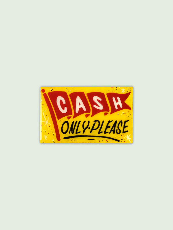 Mini enseigne peinte à la main Cash Only Please. Script Font