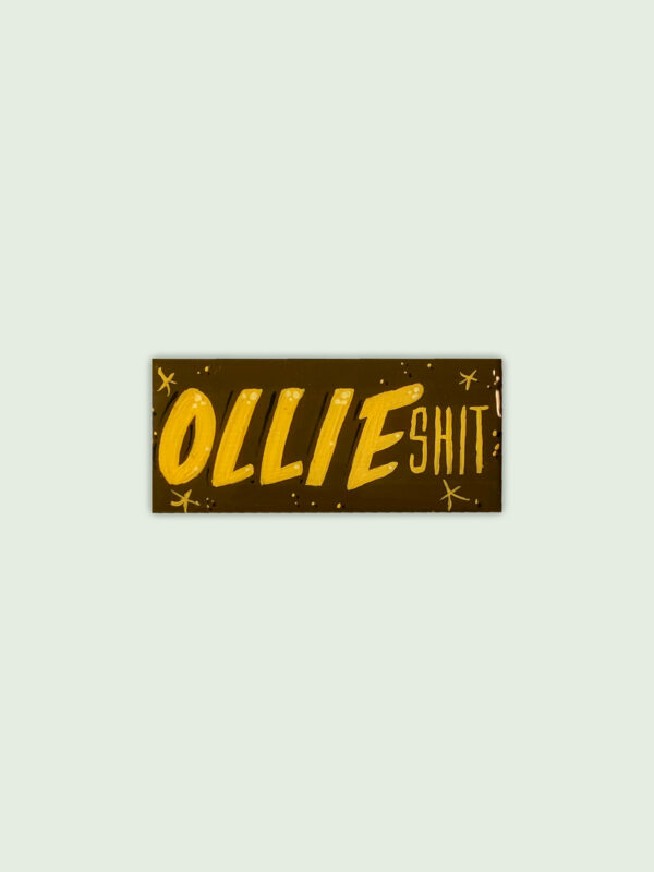 Mini enseigne peinte à la main skate Ollie Shit. Script Font
